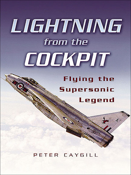 Title details for Lightning from the Cockpit by Peter Caygill - Available